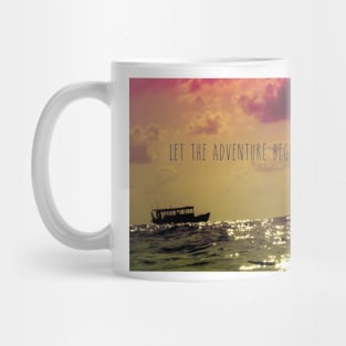 Let the adventure begin Mug